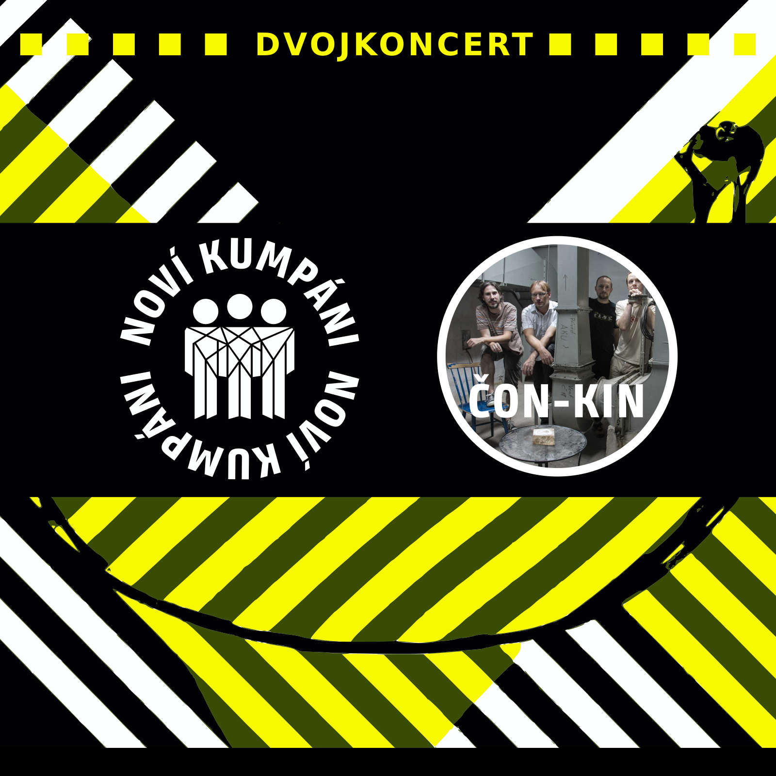 Noví kumpáni @ Dvojkoncert s kapelou Čonkin ve Staré pekárně